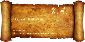 Kulka Ambrus névjegykártya